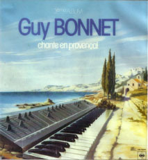 Guy Bonnet Chante en Provençal