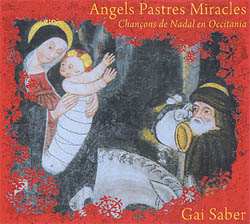 Angels pastres miracles - Chançons de Nadal en Occitania